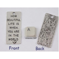How Beautiful Life Is... Antique Silver, 53 x 22mm